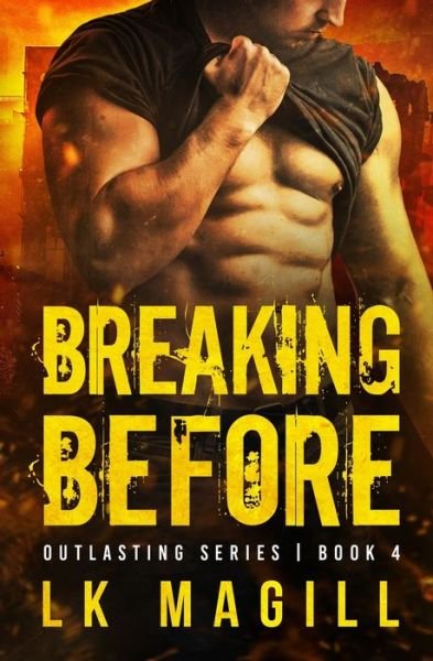 Cover for Lk Magill · Breaking Before (Paperback Book) (2020)