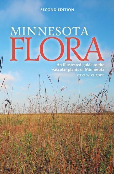 Cover for Steve W Chadde · Minnesota Flora (Hardcover Book) (2019)