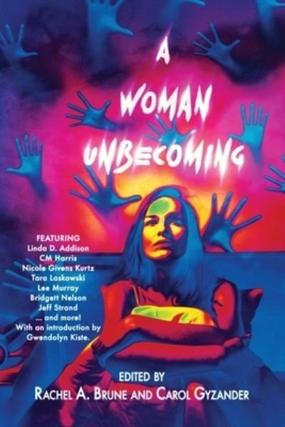 Cover for Carol Gyzander · Woman Unbecoming (Book) (2022)