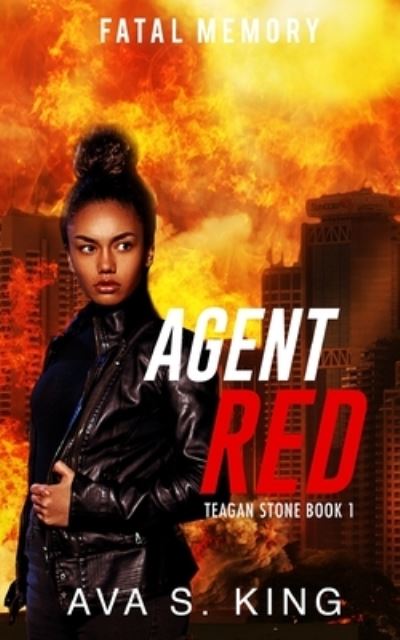 Cover for Ava S King · Agent Red-Fatal Memory (Paperback Book) (2020)