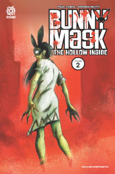 Cover for Paul Tobin · Bunny Mask: The Hollow Inside - BUNNY MASK TP (Paperback Book) (2023)