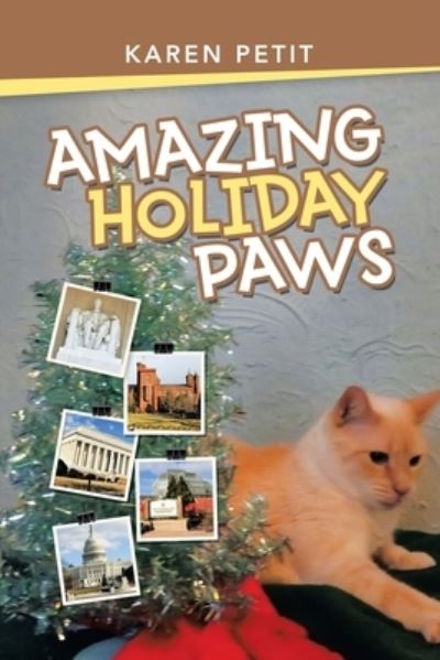 Cover for Karen Petit · Amazing Holiday Paws (Paperback Book) (2020)