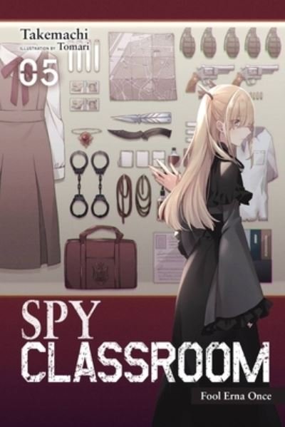 Cover for Takemachi · Spy Classroom, Vol. 5 (light novel) (Paperback Book) (2023)