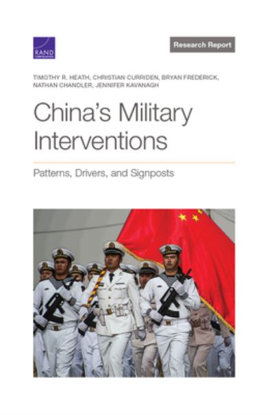 Cover for Timothy R Heath · China's Military Interventions: Patterns, Drivers, and Signposts (Paperback Book) (2021)