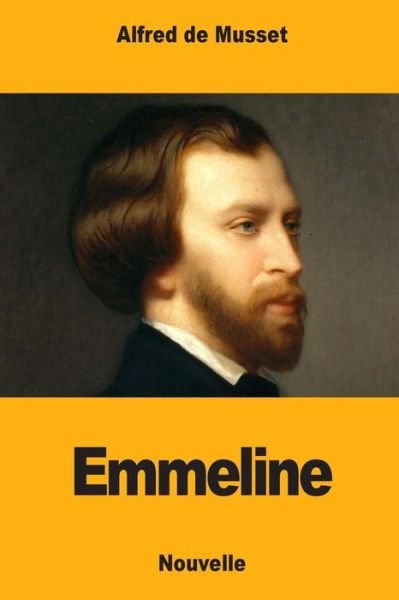 Cover for Alfred De Musset · Emmeline (Paperback Book) (2018)