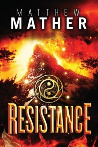 Cover for Matthew Mather · Resistance (Paperback Bog) (2019)