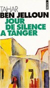 Cover for Tahar Ben Jelloun · Jour de silence a Tanger (Paperback Book) (1995)