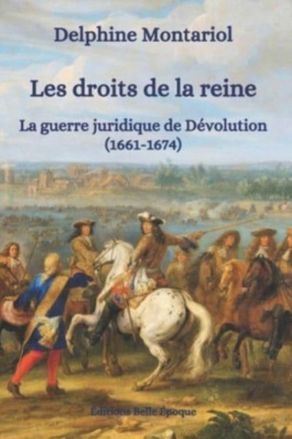 Cover for Delphine Montariol · Les droits de la reine (Paperback Book) (2021)
