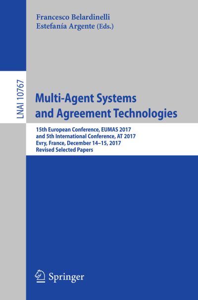 Cover for Multi Agent Systems and Agreement Technologies (Book) [1st ed. 2018 edition] (2018)