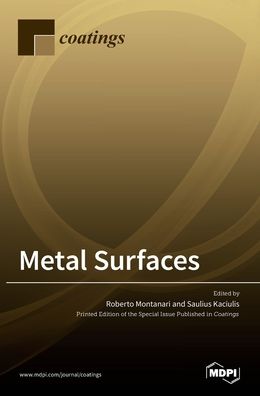 Metal Surfaces - Roberto Montanari - Books - Mdpi AG - 9783036510125 - July 14, 2021