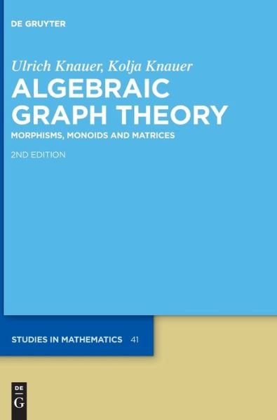 Cover for Knauer · Algebraic Graph Theory (Bok) (2019)