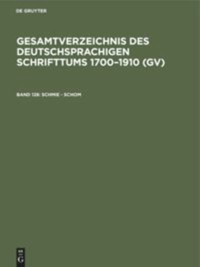 Cover for Peter Geils · Schmie - Schom : Aus : Gesamtverzeichnis des deutschsprachigen Schrifttums (Buch) (1985)