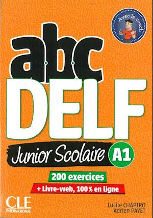 Cover for Lucile Chapiro · Abc Delf Junior Scolaire A1 (Paperback Book) (2018)