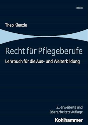 Cover for Theo Kienzle · Recht Für Pflegeberufe (Book) (2024)