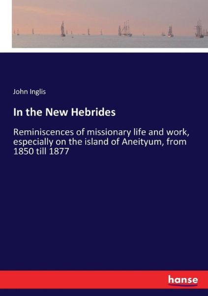 Cover for Inglis · In the New Hebrides (Book) (2017)