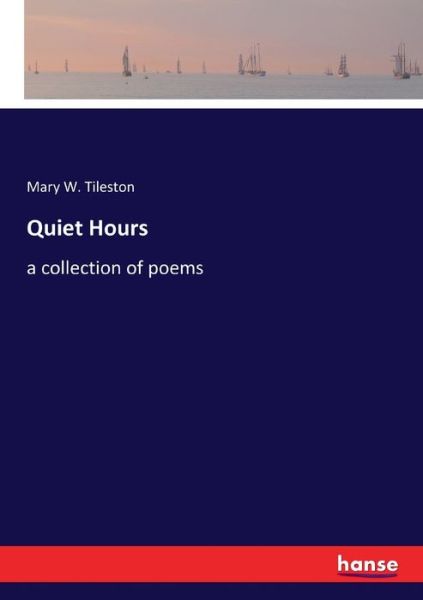 Cover for Tileston · Quiet Hours (Book) (2019)