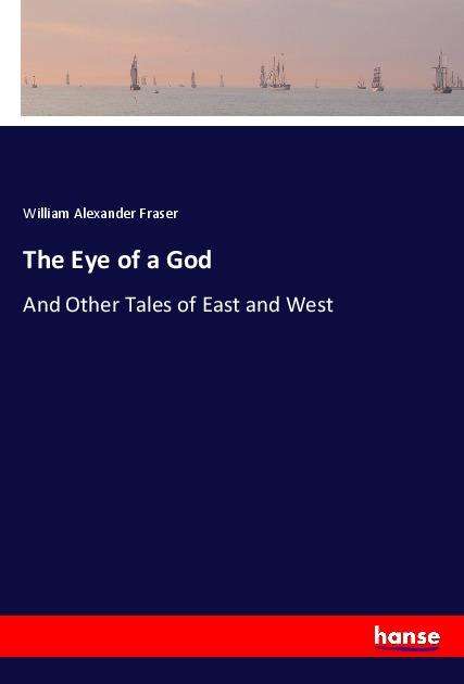 Cover for Fraser · The Eye of a God (Book)