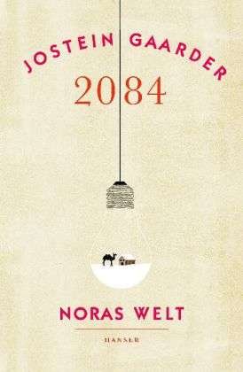 Cover for Gaarder · 2084 - Noras Welt (Buch)