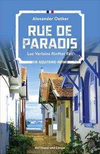 Cover for Alexander Oetker · Rue de Paradis - Luc Verlains funfter Fall (Paperback Bog) (2021)