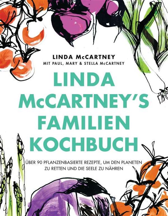 Cover for Linda Mccartney · Linda McCartney's Familienkochbuch (Inbunden Bok) (2021)