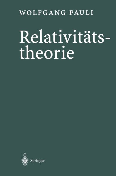 Cover for Pauli, Wolfgang (California Institute of Technology) · Relativitatstheorie (Hardcover bog) [Reprint Des 19. Beitrags Zum 5. Band Der Encyclopa edition] (2000)