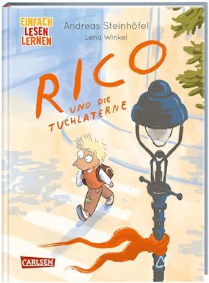 Rico und die Tuchlaterne - Andreas Steinhöfel - Books - Carlsen - 9783551691125 - September 28, 2023