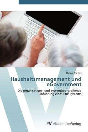 Cover for Thewes · Haushaltsmanagement und eGovernm (Book) (2012)