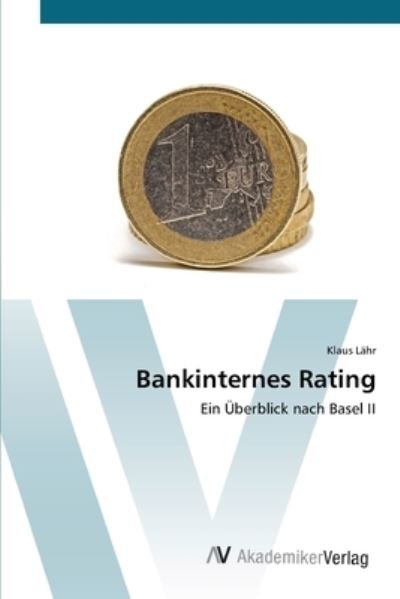 Cover for Lähr · Bankinternes Rating (Book) (2012)