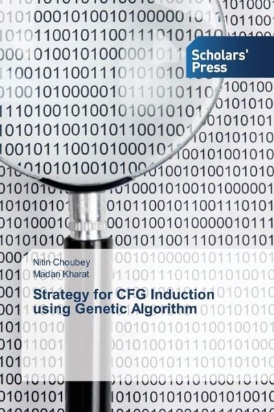 Madan Kharat · Strategy for Cfg Induction Using Genetic Algorithm (Paperback Bog) (2014)