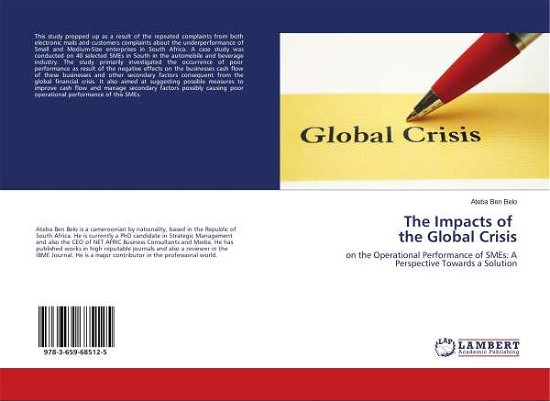 Cover for Belo · The Impacts of the Global Crisis (Book)