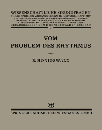 Vom Problem Des Rhythmus: Eine Analytische Betrachtung UEber Den Begriff Der Psychologie - Richard Hoenigswald - Libros - Vieweg+teubner Verlag - 9783663152125 - 1926