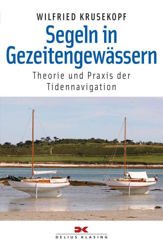 Cover for Krusekopf · Segeln in Gezeitengewässern (Book)