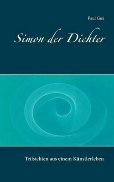 Cover for Gisi · Simon der Dichter (Bok) (2016)