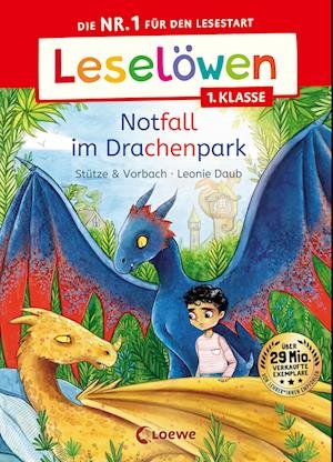Cover for Stütze &amp; Vorbach · Leselöwen 1. Klasse - Notfall im Drachenpark (Book) (2023)