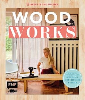 Cover for Babette van den Nieuwendijk · Woodworks (Buch) (2023)