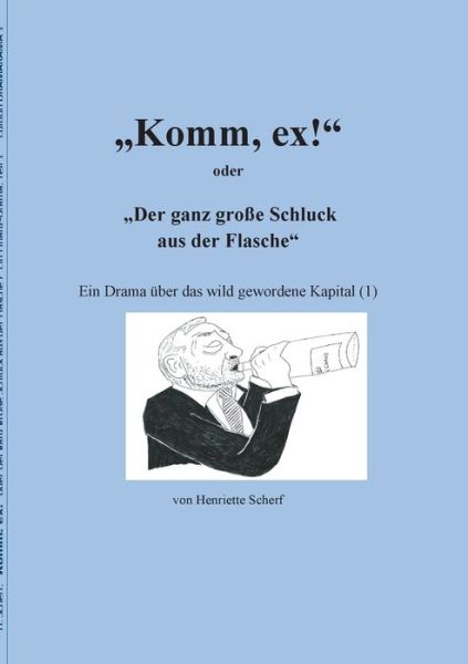 Cover for Scherf · &quot;Komm, ex!&quot; (Book) (2019)