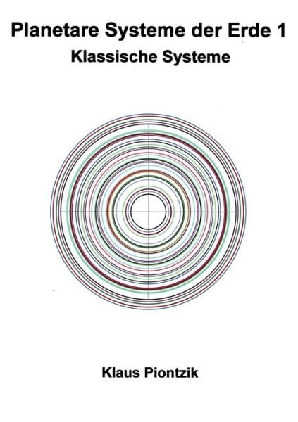 Cover for Piontzik · Planetare Systeme der Erde 1 (Bok) (2020)