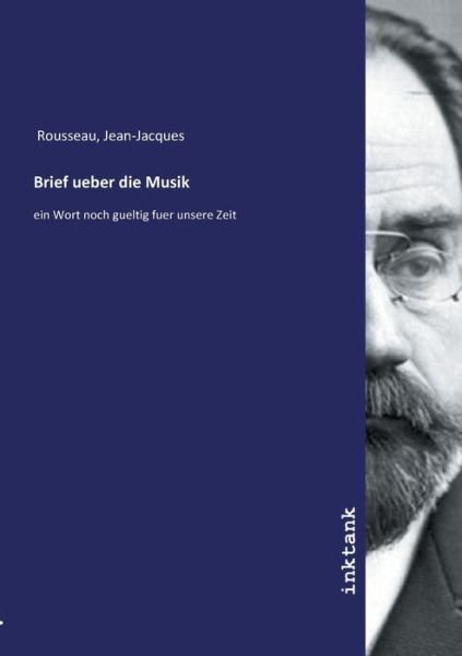 Cover for Rousseau · Brief ueber die Musik (Book)