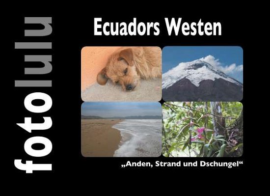 Cover for Fotolulu · Ecuadors Westen (Book)