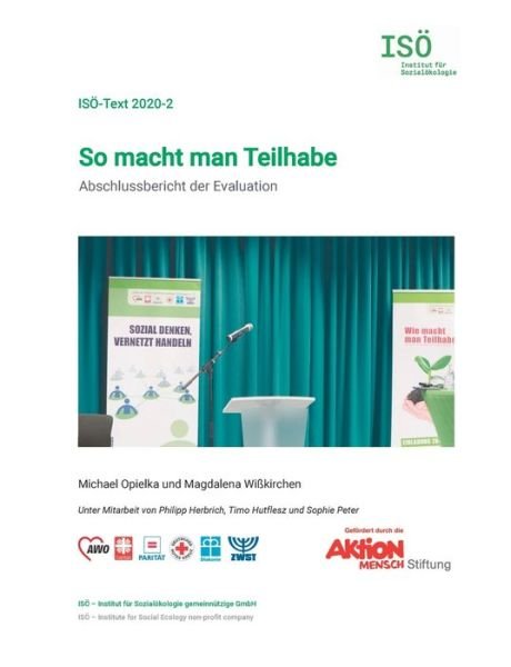 Cover for Michael Opielka · So macht man Teilhabe: Abschlussbericht der Evaluation (Pocketbok) (2020)
