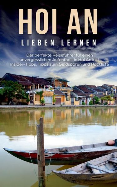 Cover for Rademacher · Hoi An lieben lernen: Der pe (Book) (2020)