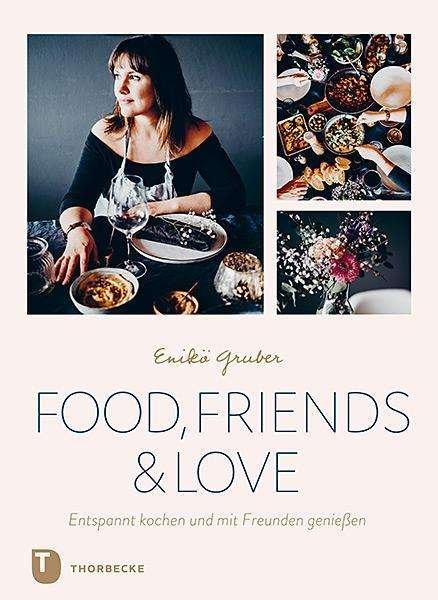 Cover for Gruber · Food, Friends &amp; Love (Book)
