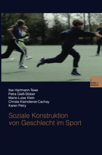 Cover for Ilse Hartmann-Tews · Soziale Konstruktion von Geschlecht im Sport (Taschenbuch) [2003 edition] (2003)