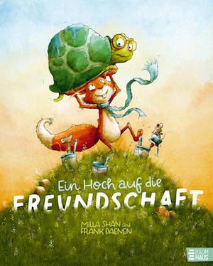 Cover for Milla Shan · Ein Hoch Auf Die Freundschaft! (Book)