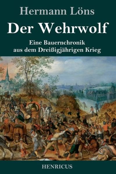 Cover for Hermann Loens · Der Wehrwolf (Hardcover Book) (2019)