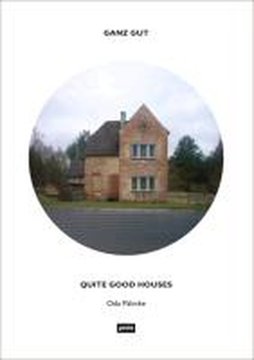 Cover for Oda Palmke · Ganz gut - Quite Good Houses (Hardcover Book) [Bilingual edition] (2011)
