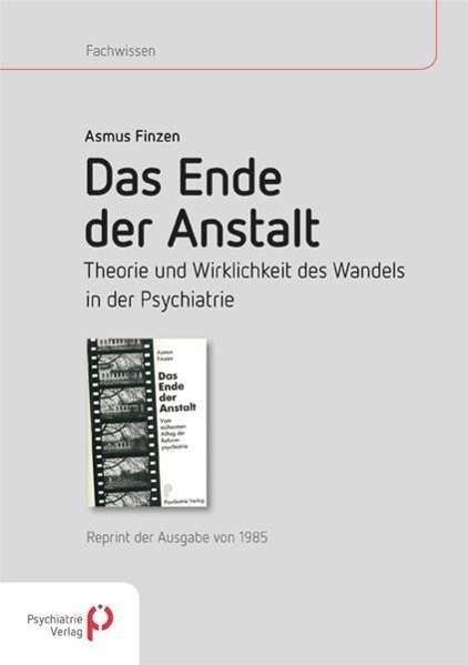 Cover for Finzen · Das Ende der Anstalt. Theorie un (Book)