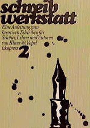 Cover for Klaus W. Vopel · Schreibwerkstatt 2 (Pocketbok) (1998)