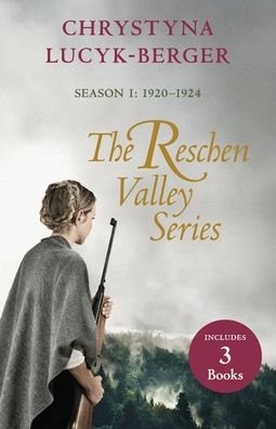 Chrystyna Lucyk-Berger · The Reschen Valley Series (Paperback Book) (2020)