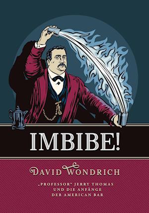 Cover for David Wondrich · Imbibe! (Book) (2022)